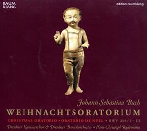 Imagen del vendedor de Weihnachtsoratorium. Christmas Oratorio. Oratorio de Noel. BWV 248/I - III. Dresdner Kammerchor&Barockorchester Hans Christoph Rademann a la venta por FIRENZELIBRI SRL