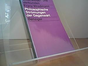 Immagine del venditore per Philosophische Strmungen der Gegenwart venduto da Eichhorn GmbH