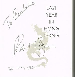 Last Year in Hong Kong: A Love Story (SIGNED FIRST EDITION)