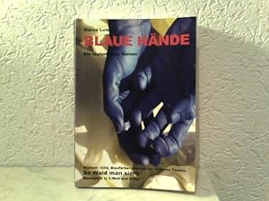 Blaue Hände - So waid man sieht Ein historischer Roman