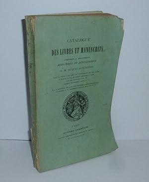 Catalogue des livres et mansucrits composant la bibliothèque de M. Ernest de Rozière (---). Paris...