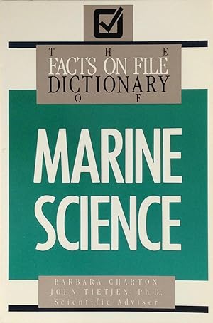 The facts on file dictionary of marine science