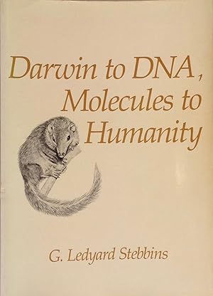 Darwin to DNA, molecules to humanity