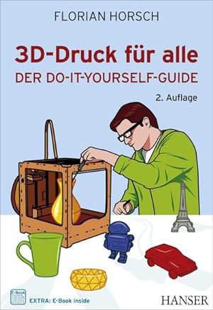 Seller image for 3D-Druck fr alle for sale by BuchWeltWeit Ludwig Meier e.K.