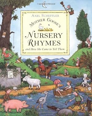 Seller image for Mother Goose's Nursery Rhymes. And How She Came to Tell Them for sale by Modernes Antiquariat an der Kyll