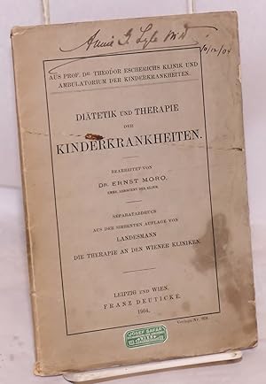 Imagen del vendedor de Ditetik und Therapie der Kinderkrankheiten a la venta por Bolerium Books Inc.