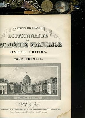 DICTIONNAIRE DE L'ACADÉMIE FRANÇAISE in 2 Bänden. A PARIS. IMPRIMERIE ET LIBRAIRIE DE FIRMIN DIDO...