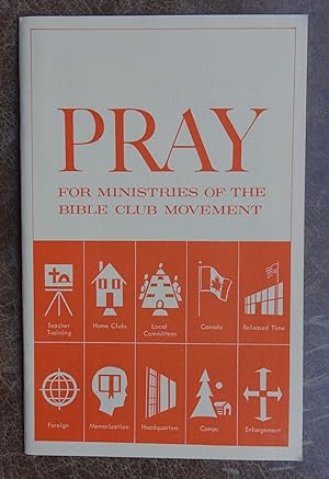 Pray for Ministries of the Bible Club Movement