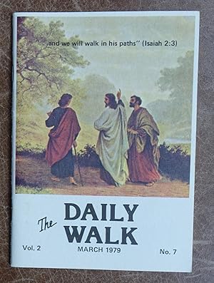 The Daily Walk: March 1979 Vol. 2 No. 7