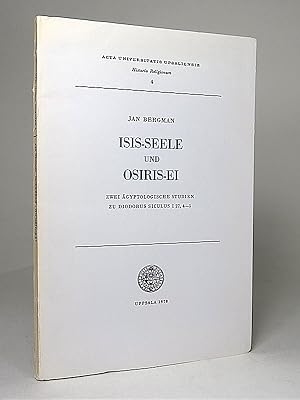 Bild des Verkufers fr Isis-Seele und Osiris-Ei. Zwei gyptologische Studien zu Diodorus Siculus I 27, 4-5. (Historia Religionum, 4). zum Verkauf von Librarium of The Hague