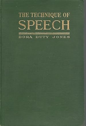 Immagine del venditore per The Technique of Speech: A Guide to the Study of Diction According to the Principles of Resonance. venduto da Dorley House Books, Inc.