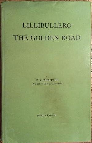 Image du vendeur pour Lillibullero : or The Golden Road mis en vente par Joseph Burridge Books