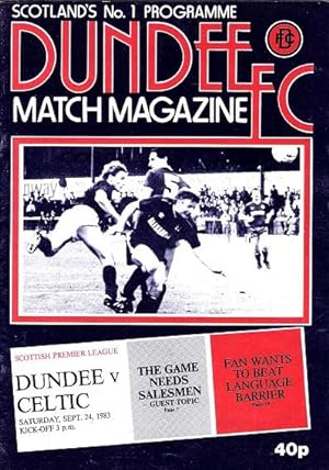 Dundee F. C. Match Magazine Dundee v Celtic Sat. Sept 29, 1984.