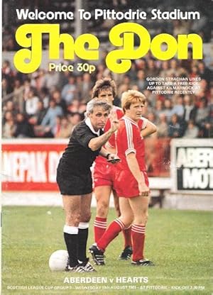 The Don. Premier Division: Aberdeen v. Hearts, Wednesday 19th August 1981.