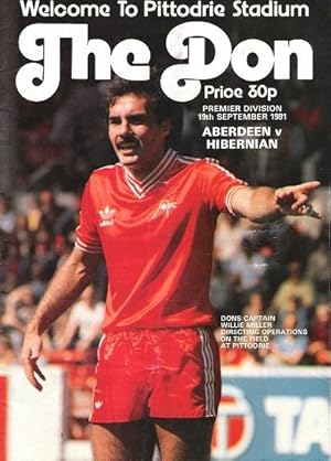 The Don Matchday Magazine . Aberdeen v. Hibernian, Premier Division 19th September 1981.