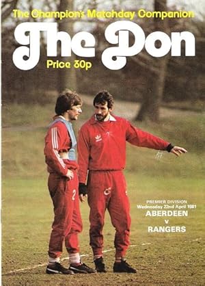 The Don Matchday Magazine. Aberdeen v. Rangers Premier Division Wednesday 22nd April 1981.