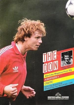The Don. Matchday Magazine. Aberdeen v. Celtic. Skol Cup Round Four Wed. 3rd September 1986.