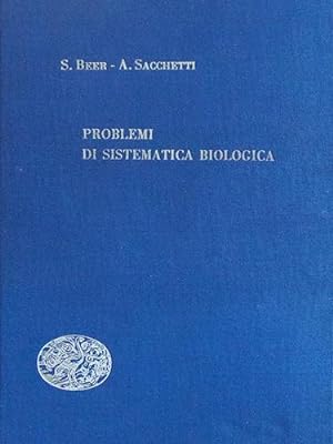 Seller image for Problemi di sistematica biologica. for sale by Libreria La Fenice di Pietro Freggio