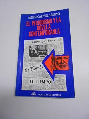 Imagen del vendedor de EL PERIODISMO Y LA NOVELA CONTEMPORANEA. a la venta por Librera J. Cintas