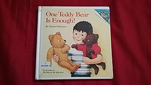 Seller image for ONE TEDDY BEAR IS ENOUGH for sale by Betty Mittendorf /Tiffany Power BKSLINEN