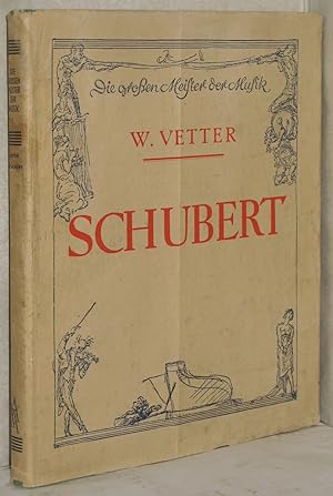 Franz Schubert. M. Notenbeispielen u. Abb. im Text u. auf 8 Tafeln.