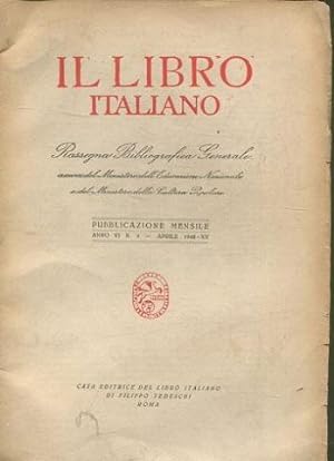IL LIBRO ITALIANO NEL MONDO. RASSEGNA BIBLIOGRAFICA. ANNO VI, NUMERO 4.