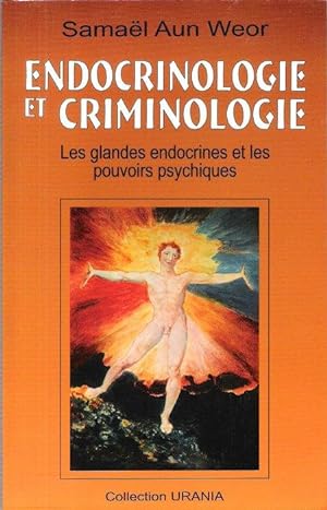 Bild des Verkufers fr Endocrinologie et Criminologie : Les Glandes Endocrines et Les Pouvoirs Psychiques zum Verkauf von Au vert paradis du livre