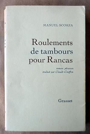 Seller image for Roulements de tambours pour Rancas. for sale by librairie sciardet