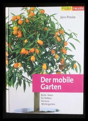 Seller image for Der mobile Garten for sale by ANTIQUARIAT Franke BRUDDENBOOKS