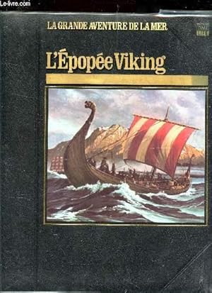 Imagen del vendedor de L'EPOPEE VIKING. a la venta por Le-Livre