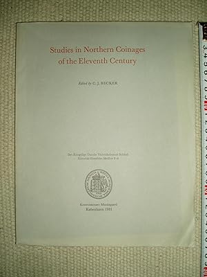 Studies in Northern Coinages of the Eleventh Century