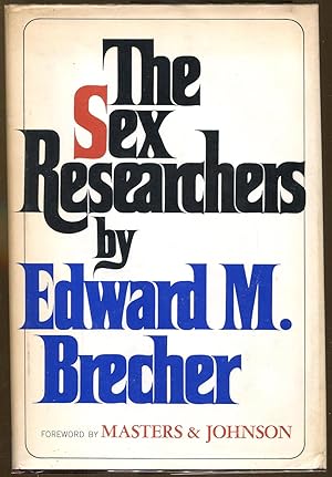 Image du vendeur pour The Sex Researchers mis en vente par Dearly Departed Books