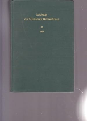 Bild des Verkufers fr Jahrbuch der Deutschen Bibliotheken. Band 53. zum Verkauf von Ant. Abrechnungs- und Forstservice ISHGW