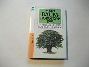 Bild des Verkufers fr Mein Baum-Horoskop. Das keltische Horoskop: Bume deuten ihr Schicksal. zum Verkauf von Ottmar Mller