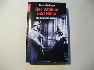 Imagen del vendedor de Der Vatikan und Hitler. Die geheimen Archive. a la venta por Ottmar Mller