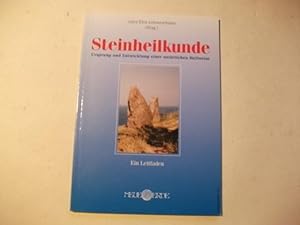 Imagen del vendedor de Steinheilkunde. Ursprung und Entwicklung einer natrlichen Heilweise. Ein Leitfaden. a la venta por Ottmar Mller