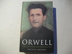 Bild des Verkufers fr Orwell. The authorised biography. zum Verkauf von Ottmar Mller