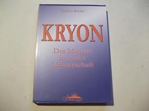 Bild des Verkufers fr Kryon. Der Mensch in seiner Meisterschaft. zum Verkauf von Ottmar Mller