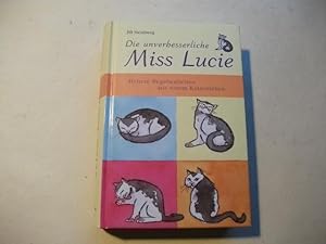 Bild des Verkufers fr Miss Lucie. Heitere Begebenheiten aus einem Katzenleben. zum Verkauf von Ottmar Mller