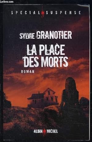 Bild des Verkufers fr LA PLACE DES MORTS zum Verkauf von Le-Livre
