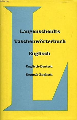 Bild des Verkufers fr LANGENSCHEIDTS TASCHENWRTERBUCH DER ENGLISCHEN UND DEUTSCHEN SPRACHE, ENGLISCH-DEUTSCH / DEUTSCH-ENGLISCH zum Verkauf von Le-Livre