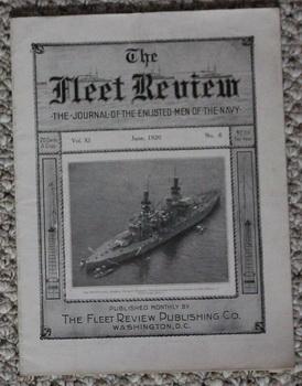 THE FLEET REVIEW - The Journal of the Enlisted Men of the Navy - June 1920; Volume XI Number 6;