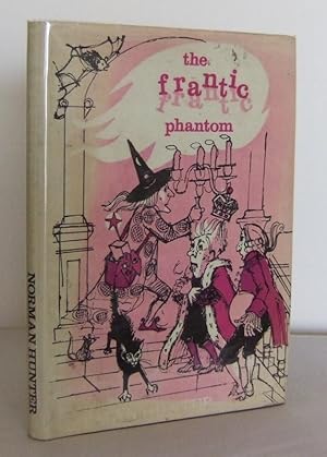 Bild des Verkufers fr The Frantic Phantom and other incredible Stories zum Verkauf von Mad Hatter Books