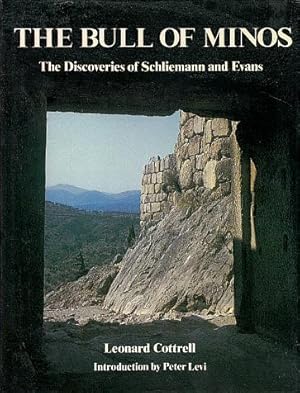 Seller image for The Bull of Minos: The Discoveries of Schliemann and Evans for sale by LEFT COAST BOOKS