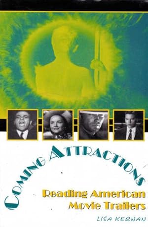 Image du vendeur pour Coming Attractions: Reading American Movie Trailers mis en vente par Goulds Book Arcade, Sydney