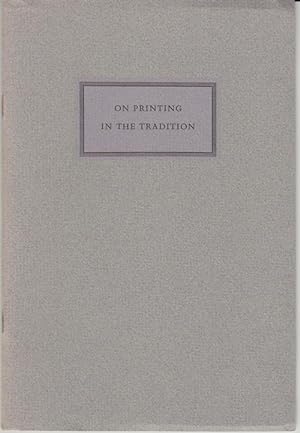 Seller image for On Printing in the Tradition for sale by Carpe Diem Fine Books, ABAA