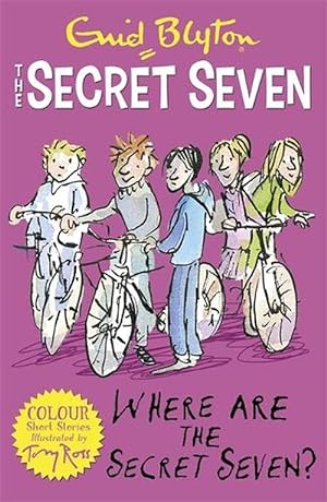 Seller image for Secret Seven Colour Short Stories: Where Are The Secret Seven? (Paperback) for sale by AussieBookSeller