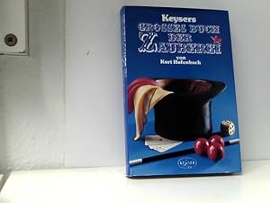 Keysers großes Buch der Zauberei