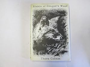 Immagine del venditore per Rinkin of Dragon's Wood venduto da Goldstone Rare Books