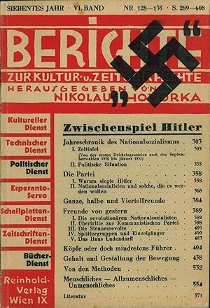 Seller image for Berichte zur Kultur- u. Zeitgeschichte. Politischer Dienst: Siebentes Jahr, VI. Band, Nr. 128-135, S. 289-608: Zwischenspiel Hitler. for sale by Antiquariat Weinek